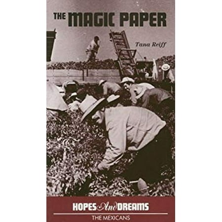 Pre-Owned The Magic Paper (Hopes and Dreams the Mexicans) (Paperback) 0822436868 9780822436867