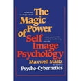 thumbnail image 1 of Pre-Owned The Magic Power of Self-Image Psychology (Paperback) 1607968010 9781607968016, 1 of 1