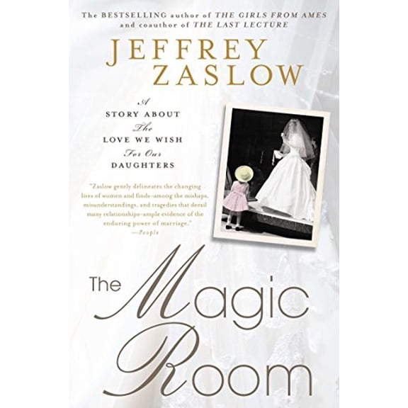 Pre-Owned The Magic Room: A Story About the Love We Wish for Our Daughters (Paperback) 1592407412 9781592407415
