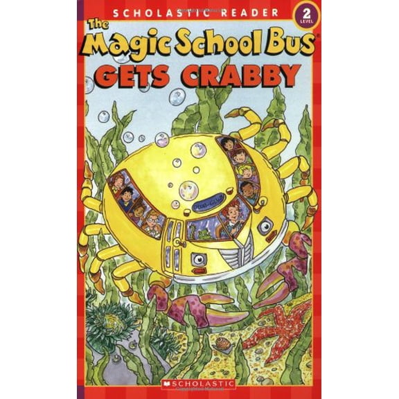 Pre-Owned The Magic School Bus Gets Crabby (Scholastic Reader, Level 2) (Paperback) 043968403X 9780439684033