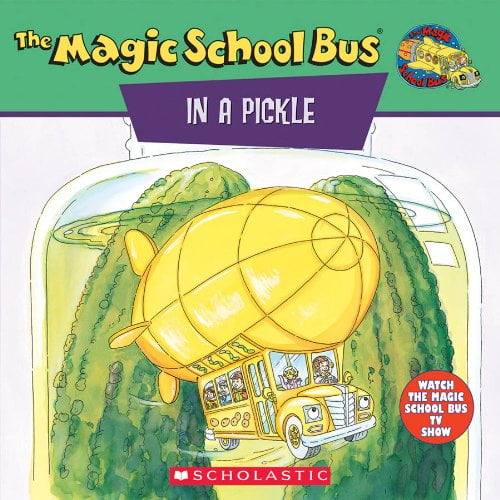 Pre-Owned The Magic School Bus In A Pickle: A Book About Microbes by Joanna Cole (Paperback) English