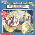 thumbnail image 1 of Pre-Owned The Magic School Bus Shows And Tells: A Book About Archaeology (Paperback) 0590922424 9780590922425, 1 of 1