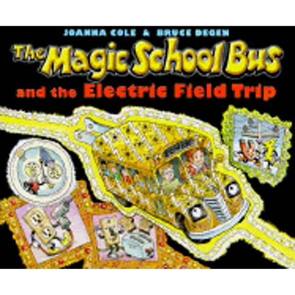 Pre-Owned The Magic School Bus and the Electric Field Trip (Hardcover) 0590446827 9780590446822