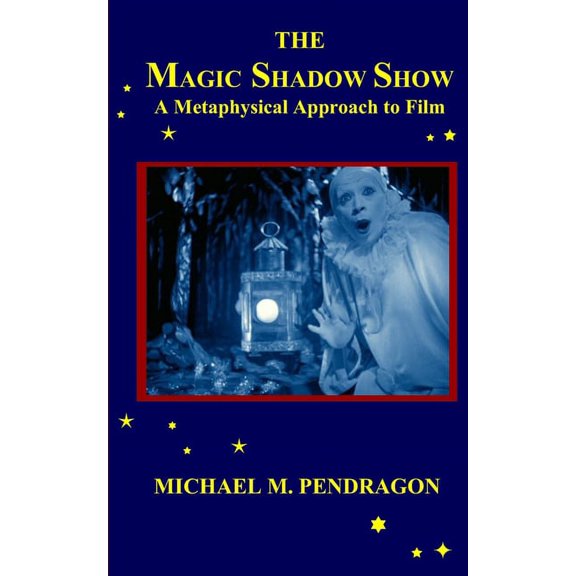 The Magic Shadow Show (Paperback)