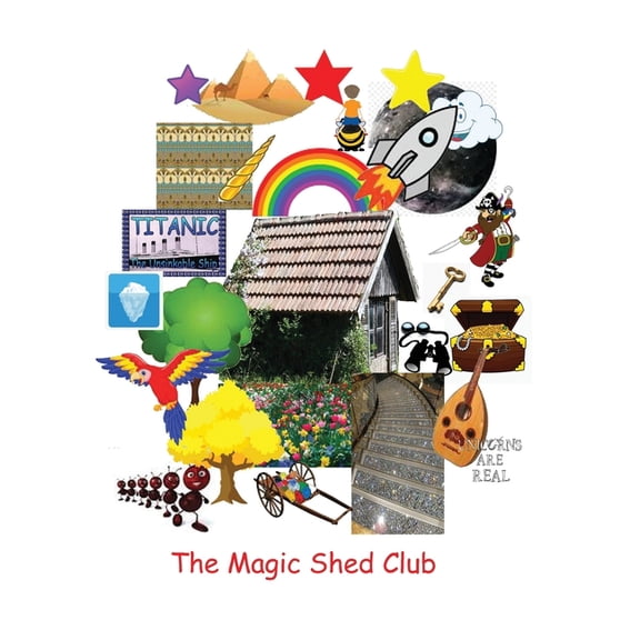 The Magic Shed Club, (Paperback)
