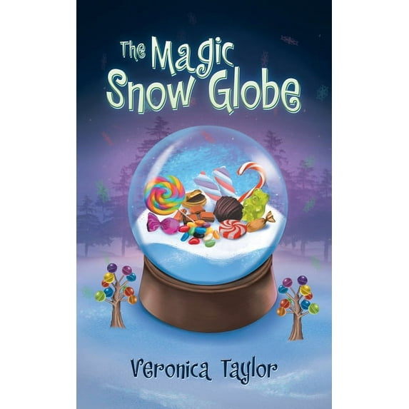 The Magic Snow Globe, (Paperback)