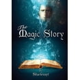 thumbnail image 1 of The Magic Story, (Paperback), 1 of 1