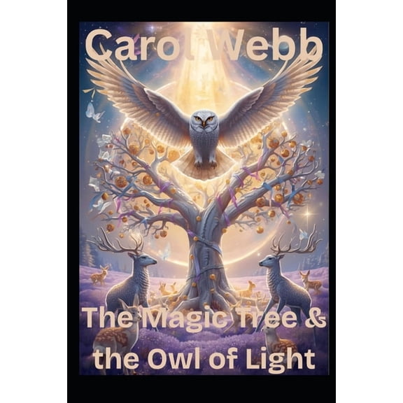 Children's Books The Magic Tree & the Owl of Light, (Paperback)