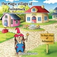 thumbnail image 1 of The Magic Village of Foilnamuck: Hedgie O Hog, (Paperback), 1 of 1