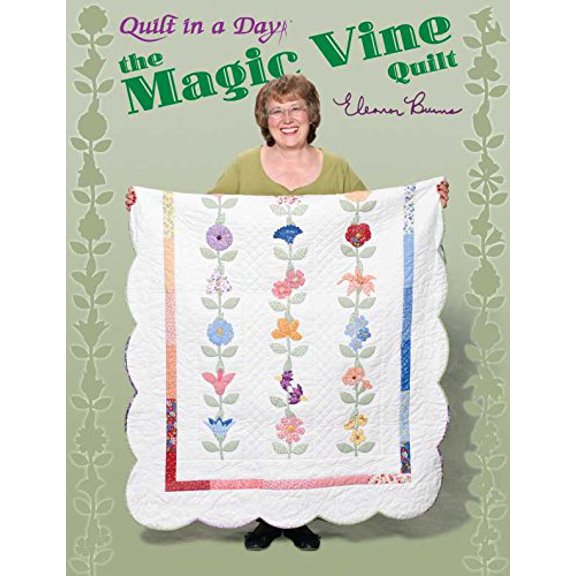 Pre-Owned The Magic Vine Quilt (Paperback) 1891776223 9781891776229