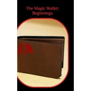 The Magic Wallet Beginnings, Paperback