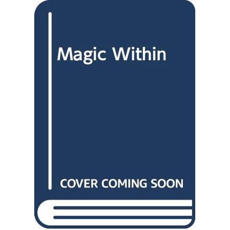 Pre-Owned Magic Within (Paperback) 0590743139 9780590743136