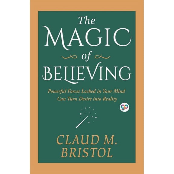 The Magic of Believing, (Paperback)