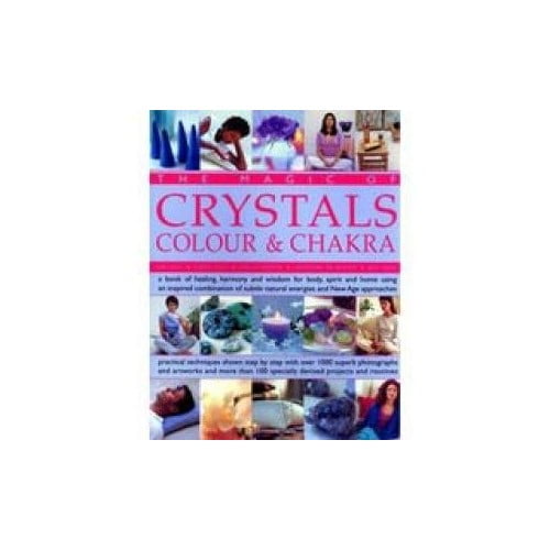 Pre-Owned Magic Of Crystals, Colour & Chakra - Book Of Healing, Harmony & Wisdom For Body, Spirit & Home... (Paperback) 9781844779147