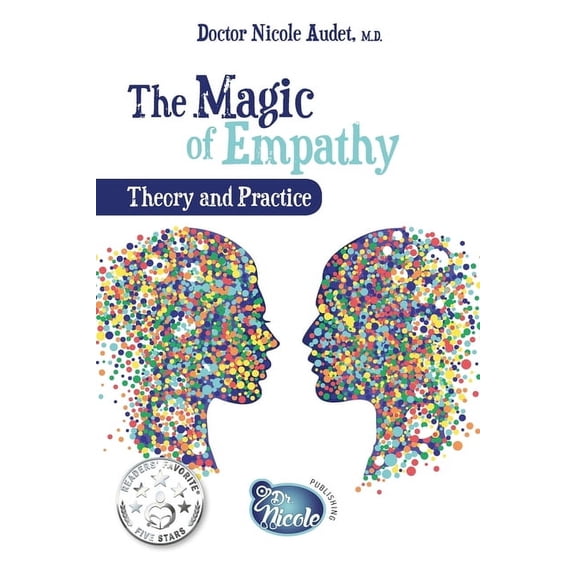 The Magic of Empathy: Theory and Practice, (Paperback)