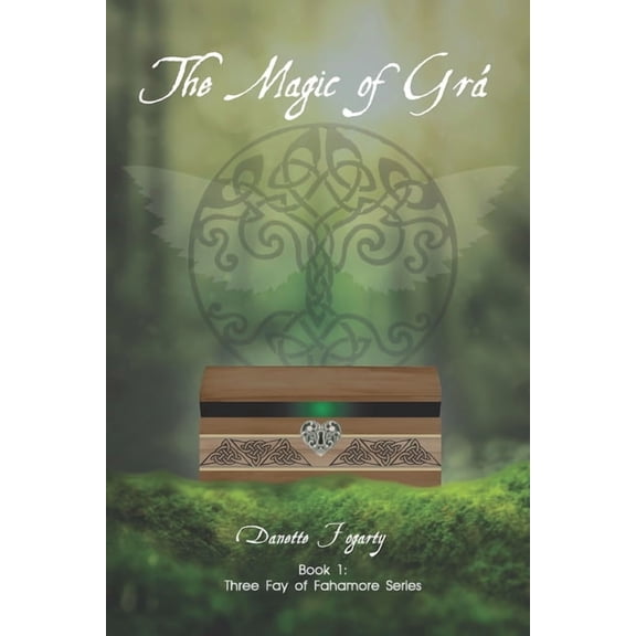 The Magic of Gra (Paperback) by Elizabeth Alby, Danette Fogarty