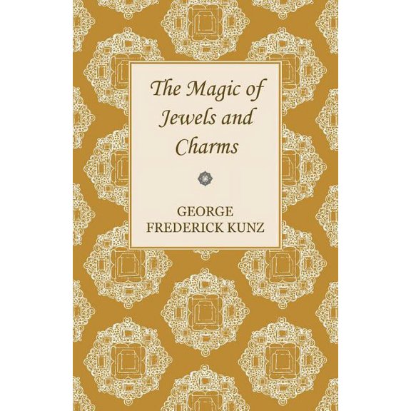 The Magic of Jewels and Charms, (Paperback)