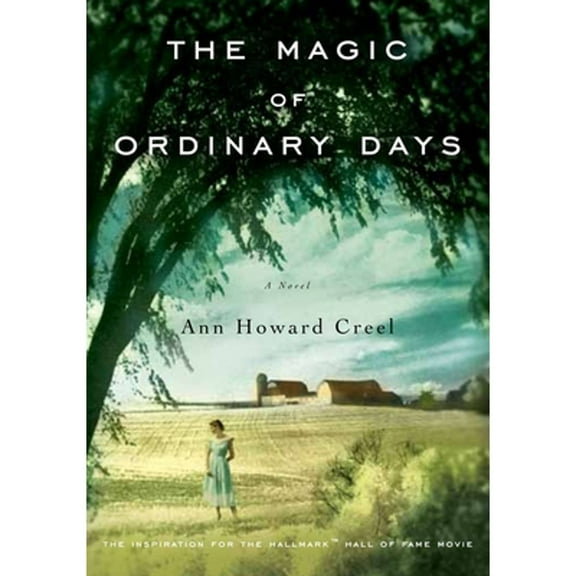 Pre-Owned The Magic of Ordinary Days: A Novel, 9780143119951, 0143119958, Paperback, Reprint edition