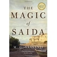 thumbnail image 1 of Pre-Owned The Magic of Saida (Paperback) 0385667159 9780385667159, 1 of 1