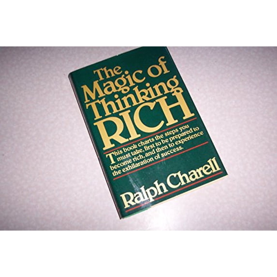 Pre-Owned The Magic of Thinking Rich (Hardcover) 0671423762 9780671423766