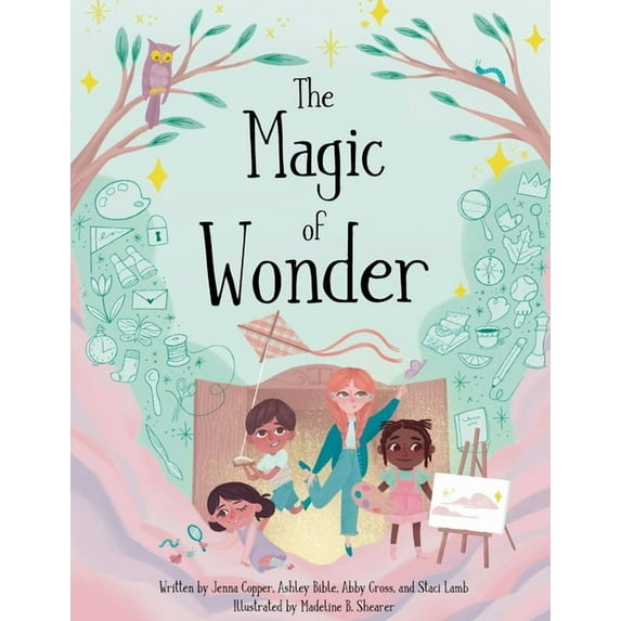 The Magic of Wonder (Paperback)
