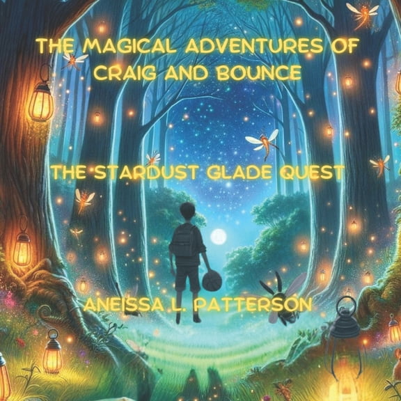 The Magical Adventures of Craig and Boun The Magical Adventures of Craig and Bounce, Book 2, (Paperback)