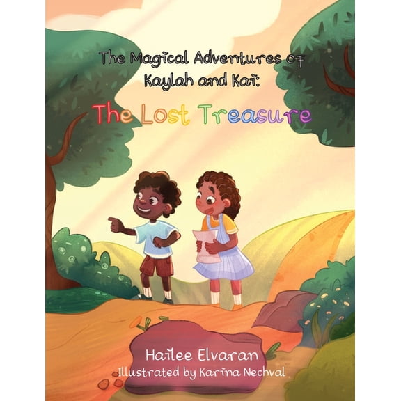 The Magical Adventures of Kaylah and Kai The Magical Adventures of Kaylah and Kai: The Lost Treasure, Book 1, (Paperback)