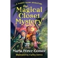 thumbnail image 1 of The Magical Closet Mystery -- María Pérez-Gómez, 1 of 1