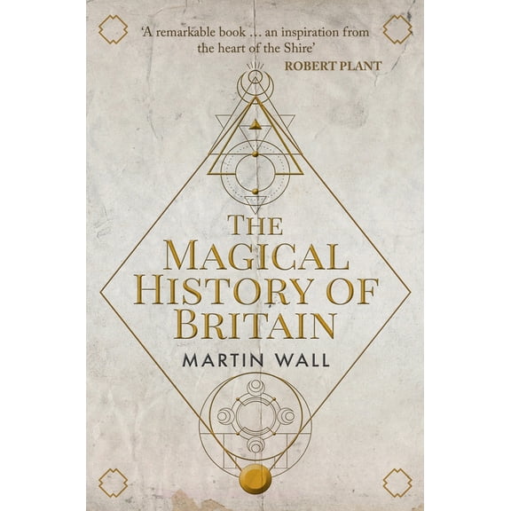 The Magical History of Britain (Paperback)