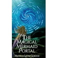 thumbnail image 1 of The Magical Mermaid Portal, (Hardcover), 1 of 1