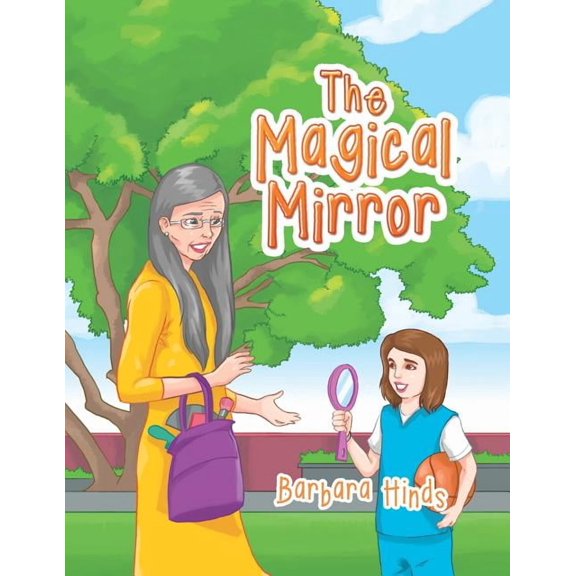 The Magical Mirror, (Paperback)