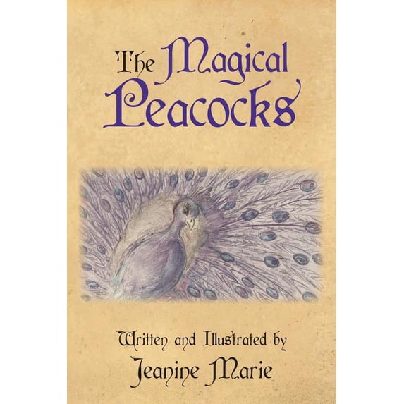 The Magical Peacocks, (Paperback)