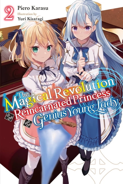 The Magical Revolution of the Reincarnated Princess and the Genius Young  Lady (Anime)