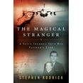 thumbnail image 1 of Pre-Owned The Magical Stranger: A Son's Journey Into His Father's Life (Hardcover) 006200476X 9780062004765, 1 of 1