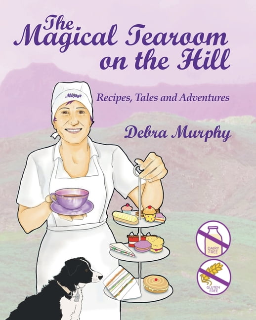 The Magical Tearoom on the Hill, (Paperback)