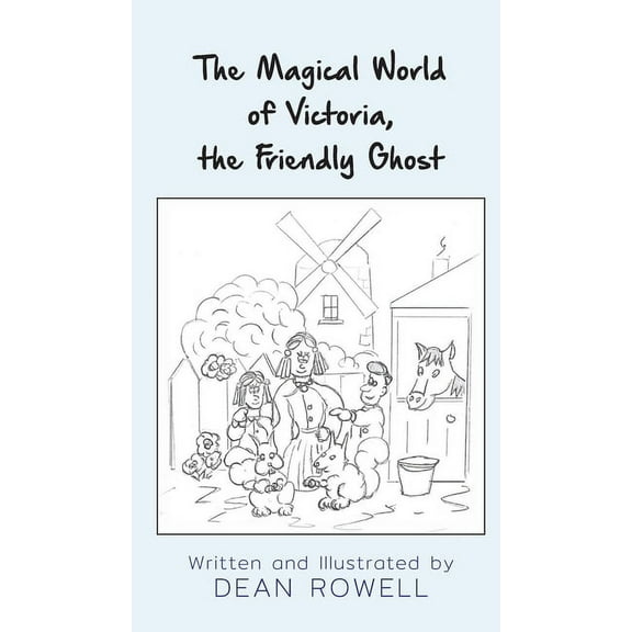 The Magical World of Victoria, the Friendly Ghost