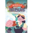 thumbnail image 1 of The Magical of Dreams: Short Stories of Kids' Ambitions, (Paperback), 1 of 1