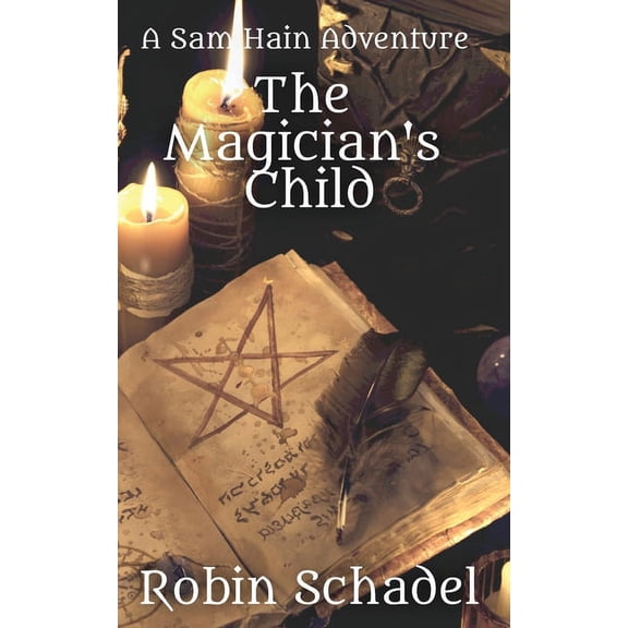 The Magician's Child, (Paperback)