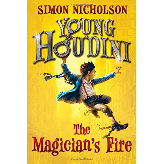 Pre-Owned Young Houdini: The Magician's Fire (Paperback) by Simon Nicholson