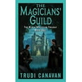 thumbnail image 1 of Pre-Owned The Magicians' Guild (Mass Market Paperback) 006057528X 9780060575281, 1 of 1