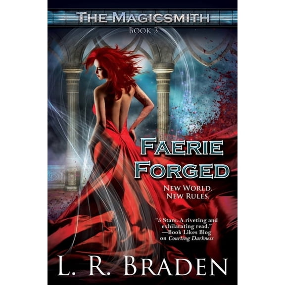 The Magicsmith Faerie Forged, Book 3, (Paperback)