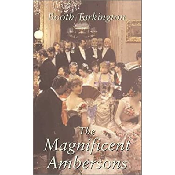 Pre-Owned The Magnificent Ambersons (Unknown) 081259004X 9780812590043