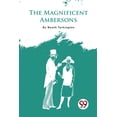 thumbnail image 1 of The Magnificent Ambersons, (Paperback), 1 of 1