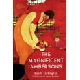 thumbnail image 1 of The Magnificent Ambersons (Warbler Classics Annotated Edition) (Paperback), 1 of 1