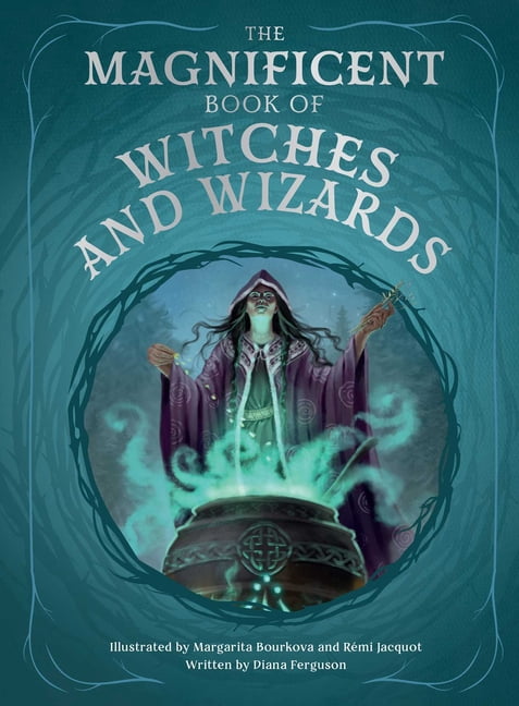 Magnificent Book of The Magnificent Book of Witches and Wizards, (Hardcover)