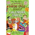 thumbnail image 1 of Magnificent Dancing Circle Snails The Magnificent Dancing Circle Snails. Calendar Snails!, Book 4, (Paperback), 1 of 1