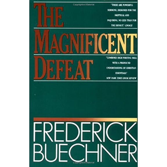 Pre-Owned The Magnificent Defeat (Paperback) 006061174X 9780060611743