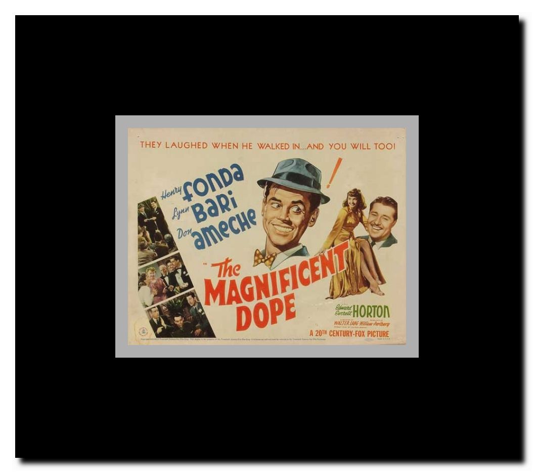 The Magnificent Dope Framed Movie Poster