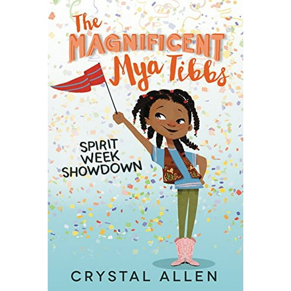 Pre-Owned The Magnificent Mya Tibbs: Spirit Week Showdown (Paperback) 0062342347 9780062342348