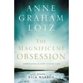 thumbnail image 1 of The Magnificent Obsession: Embracing the God-Filled Life, (Paperback), 1 of 3